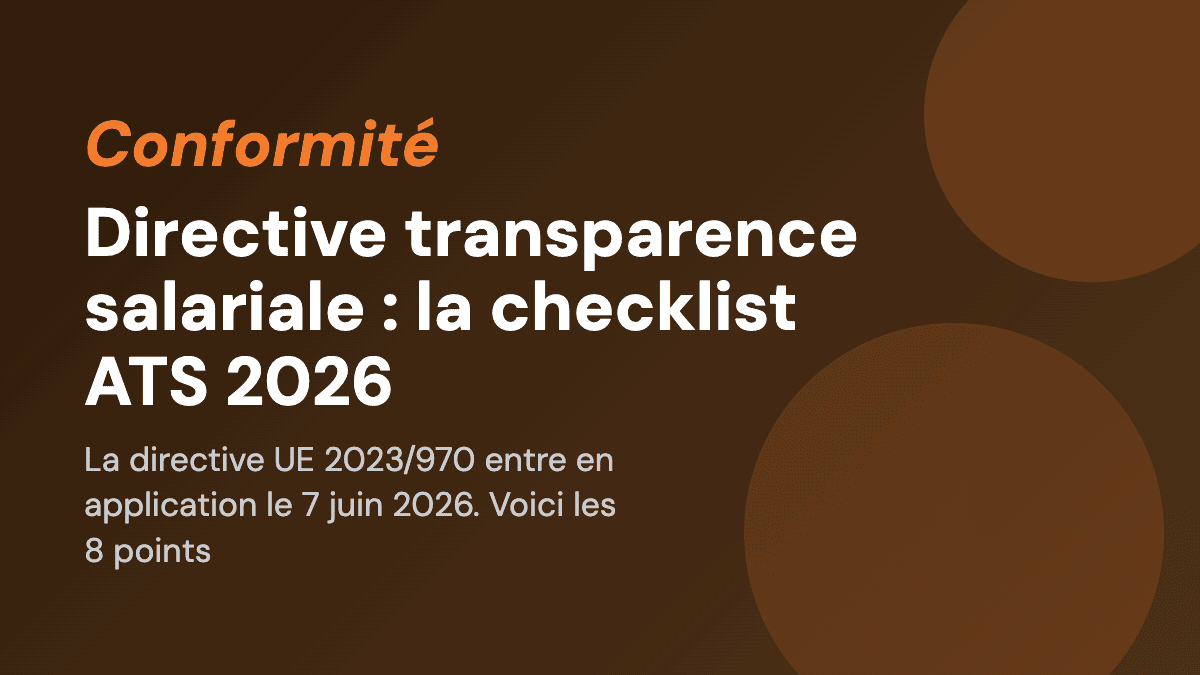 Directive transparence salariale : la checklist ATS 2026