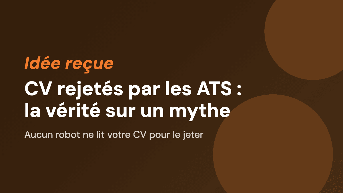 Resumes rejected by ATS: the truth about a myth that has lasted since 2012